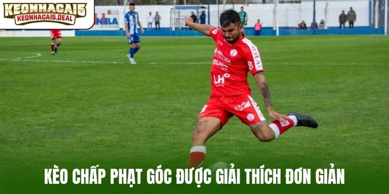 Kèo chấp phạt góc được giải thích đơn giản